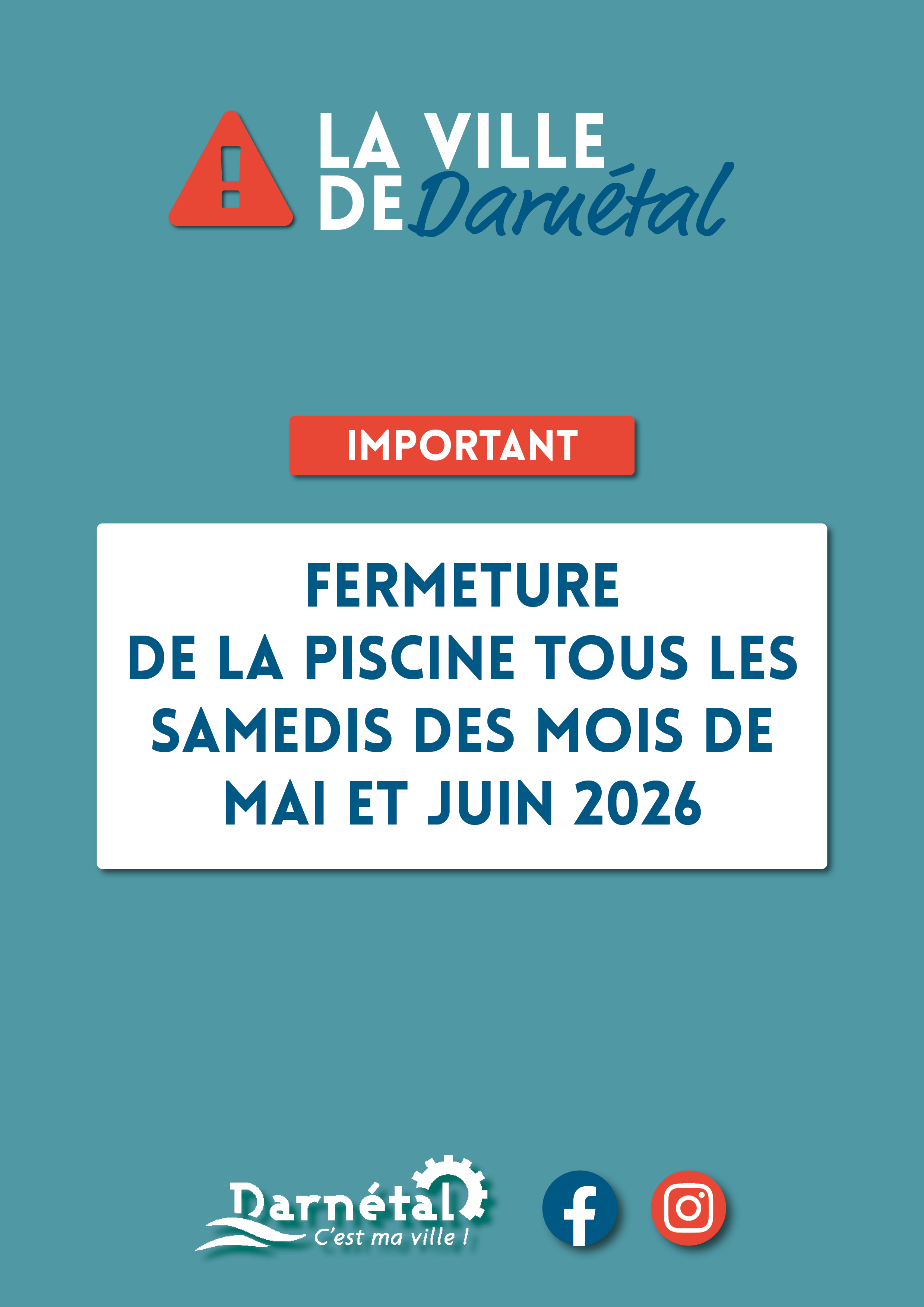 FERMETURE DE LA PISCINE : TOUS LES SAMEDIS EN MAI ET JUIN