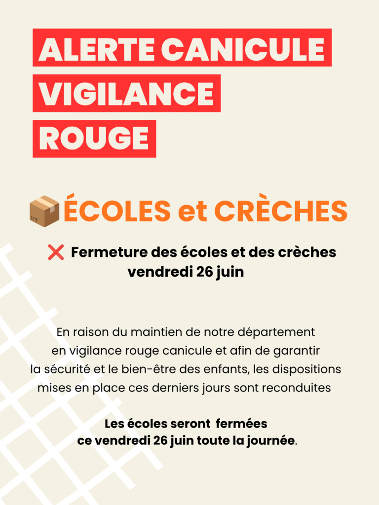 Fermeture des écoles et des crèches vendredi 26 juin