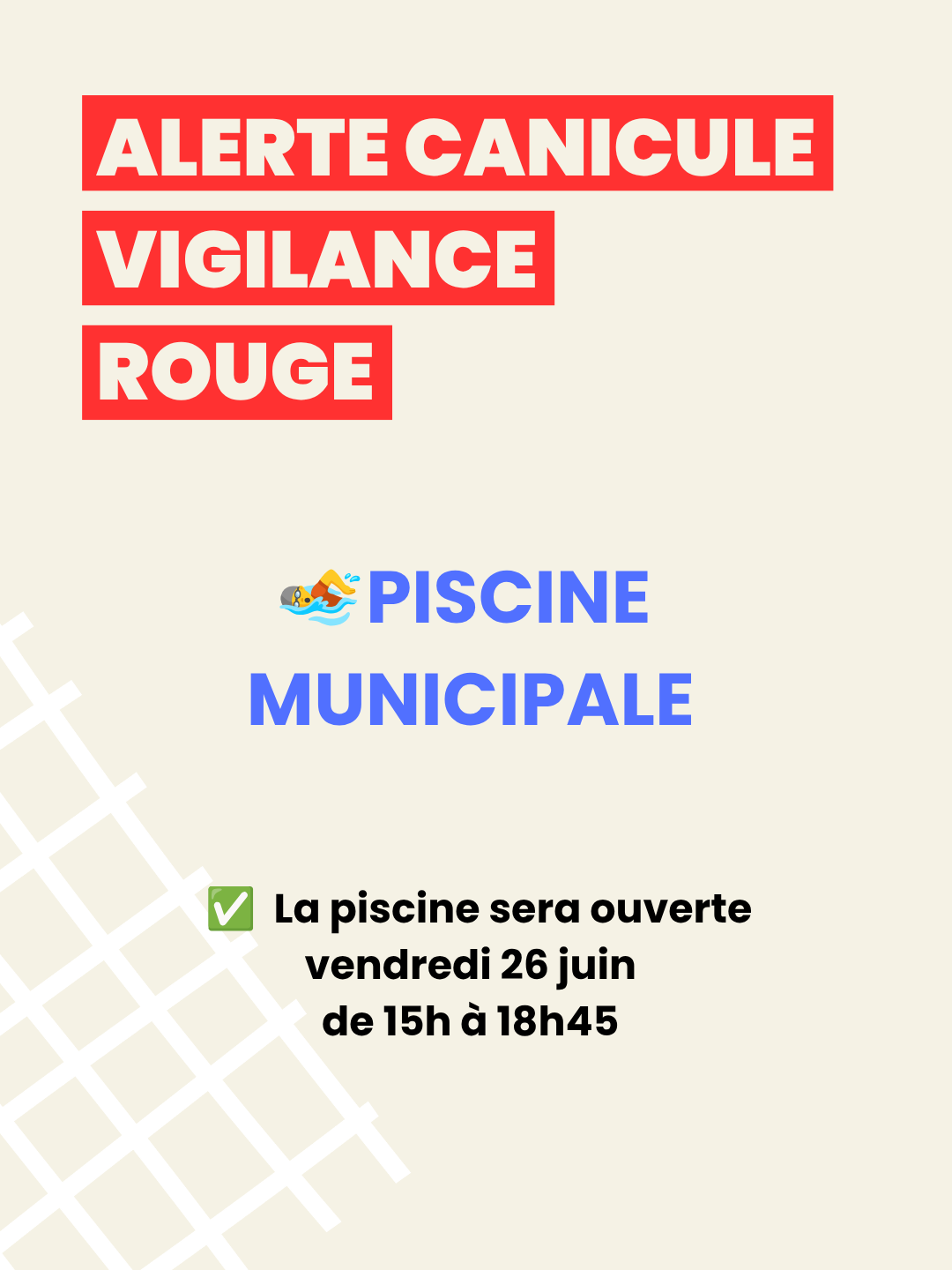 Ouverture de la piscine de 15h à 18h45