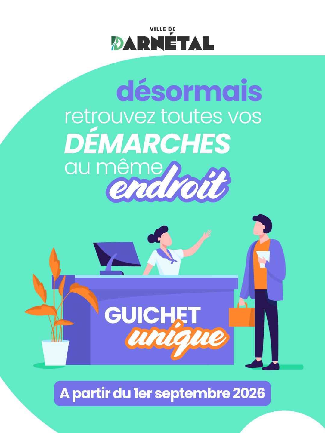 Un guichet unique pour simplifier vos démarches en mairie
